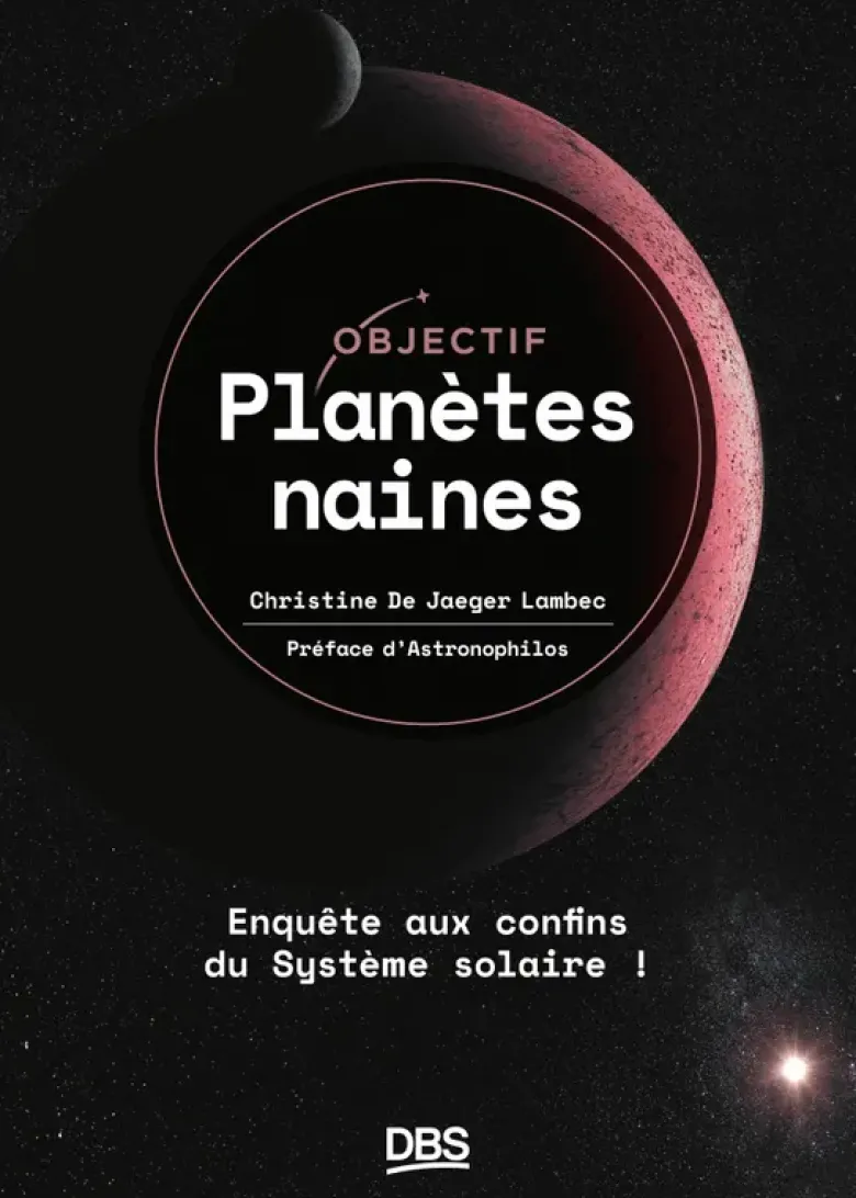 Objectif planètes naines