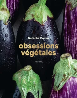 Obsessions végétales