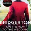 On The Way To The Wedding (Bridgerton #8)