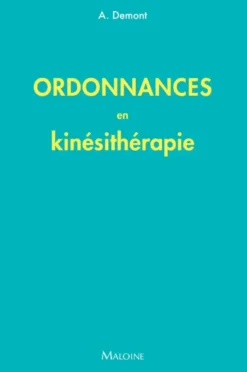 Ordonnances en kinésithérapie