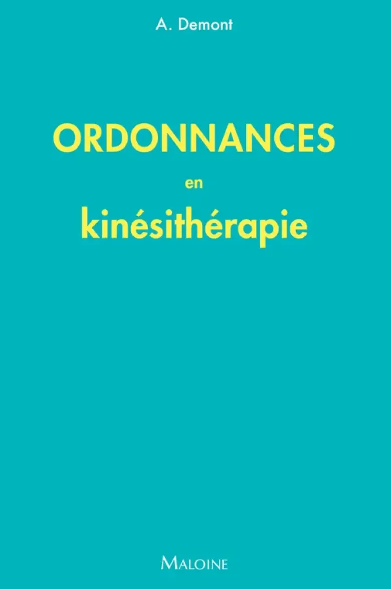Ordonnances en kinésithérapie