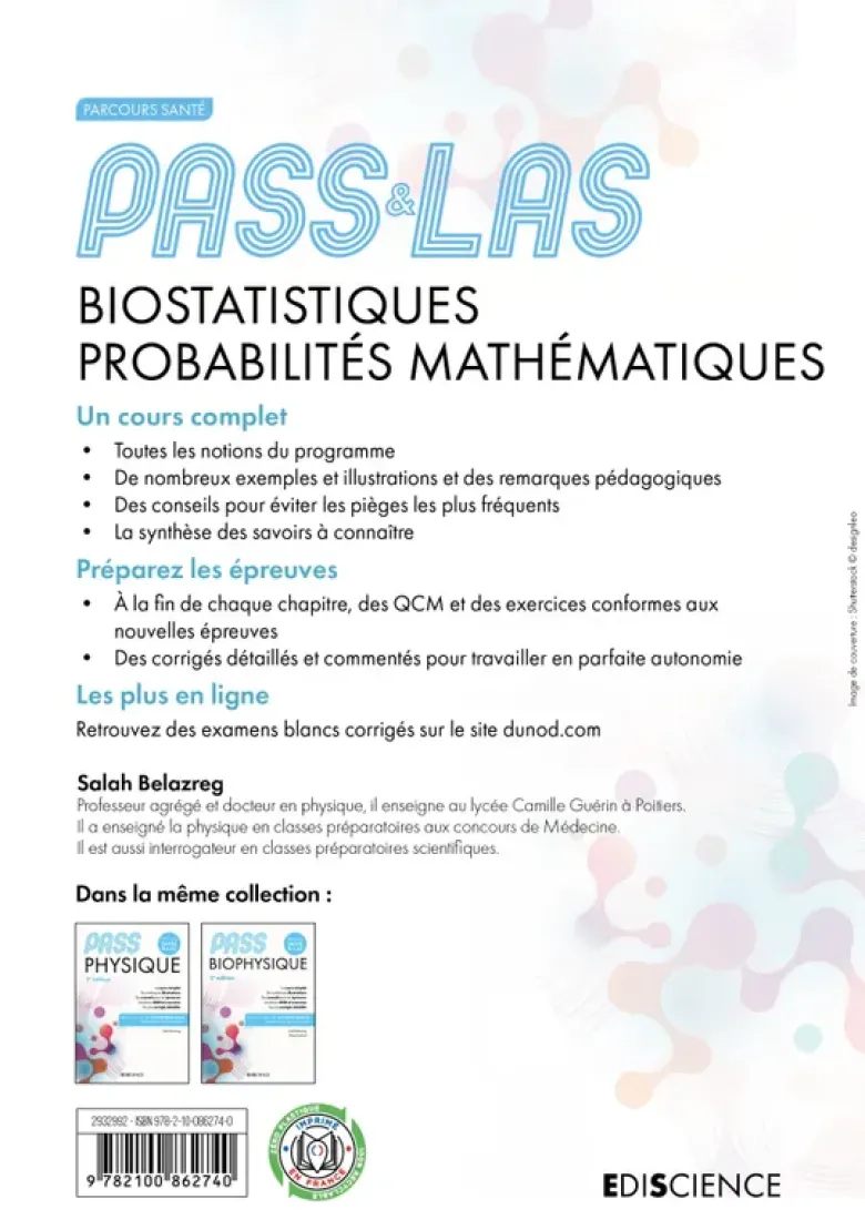 PASS & LAS Biostatistiques Probabilités Mathématiques - 6e éd.