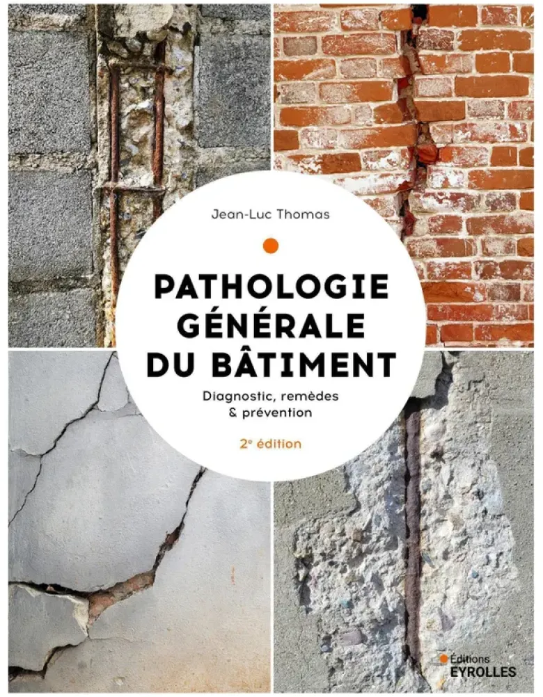 Pathologie générale du bâtiment