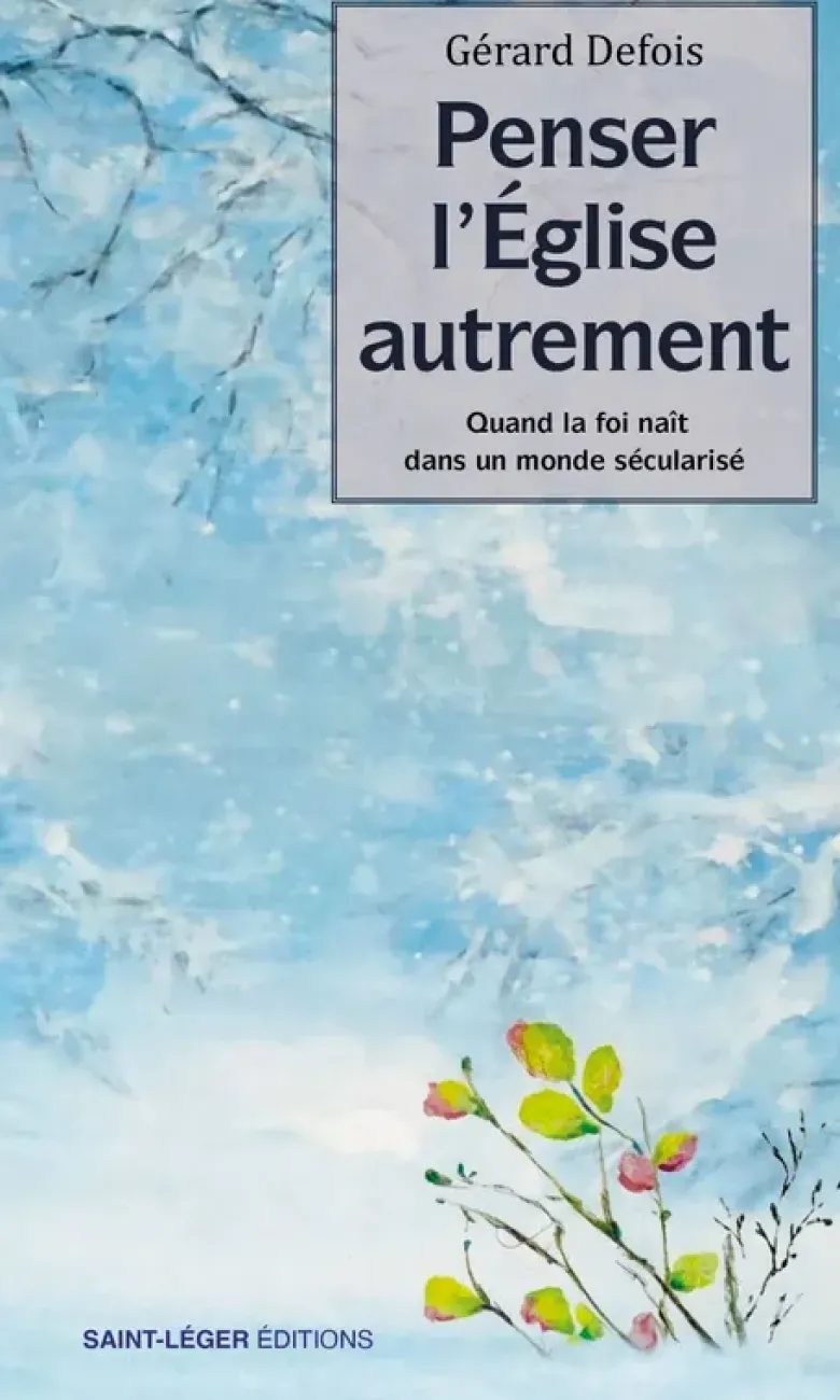 Penser l’Église autrement