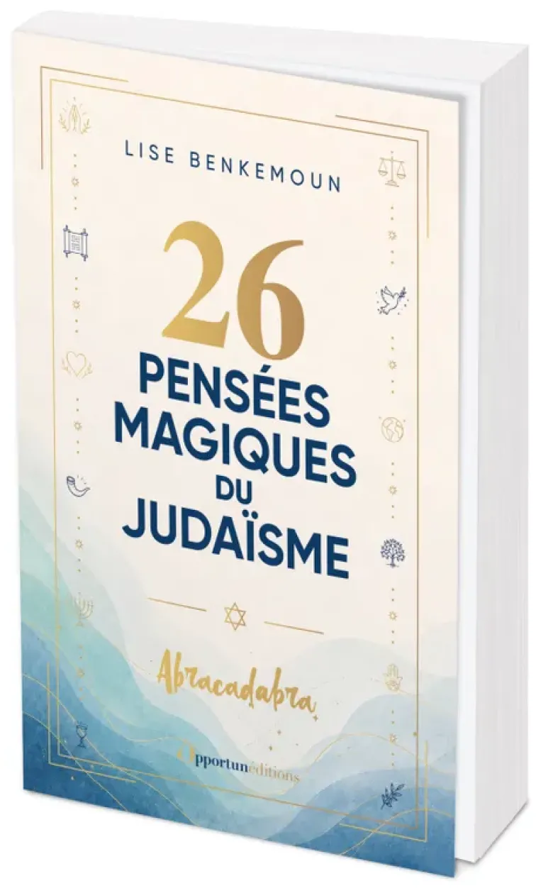 26 pensées magiques du judaïsme