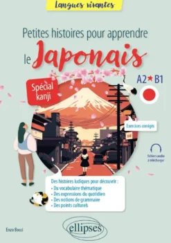 Petites histoires pour apprendre le japonais