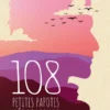 108 petites papotes méditatives