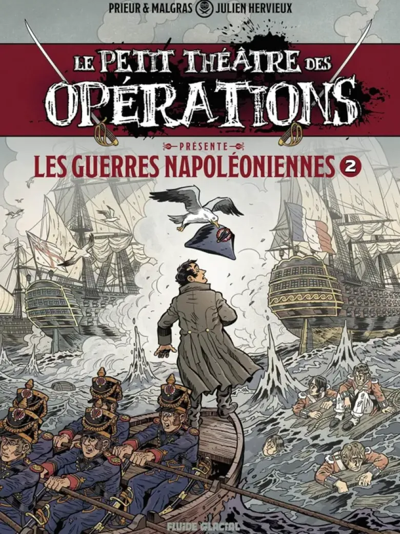 Petit Théâtre des opérations (le)Le Petit Théâtre présente - tome 02 : Guerres Napoléoniennes