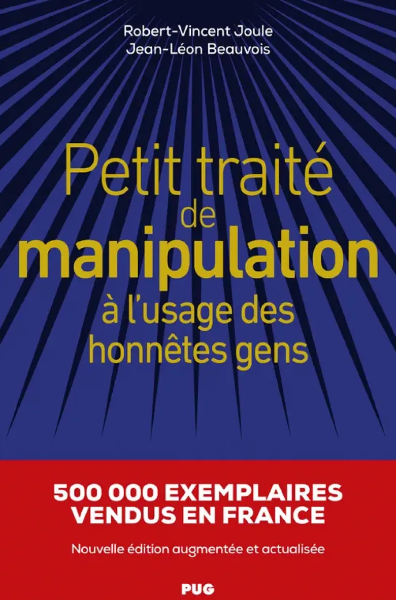 Petit traité de manipulation à l'usage des honnêtes gens