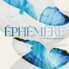 Éphémère - tome 1 - Promesses murmurées