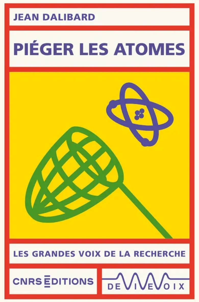 Piéger les atomes