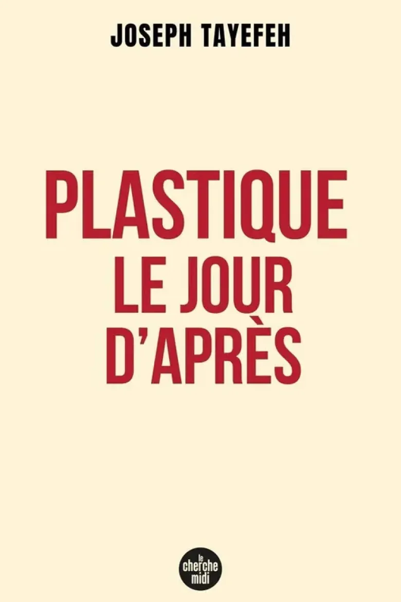 Plastique, le jour d'après