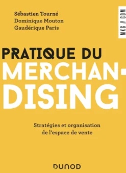 Pratique du merchandising