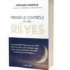Prenez le contrôle de vos rêves