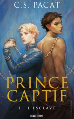 Prince captif, T1 : L'Esclave