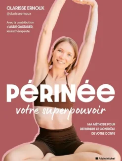 Périnée : votre superpouvoir