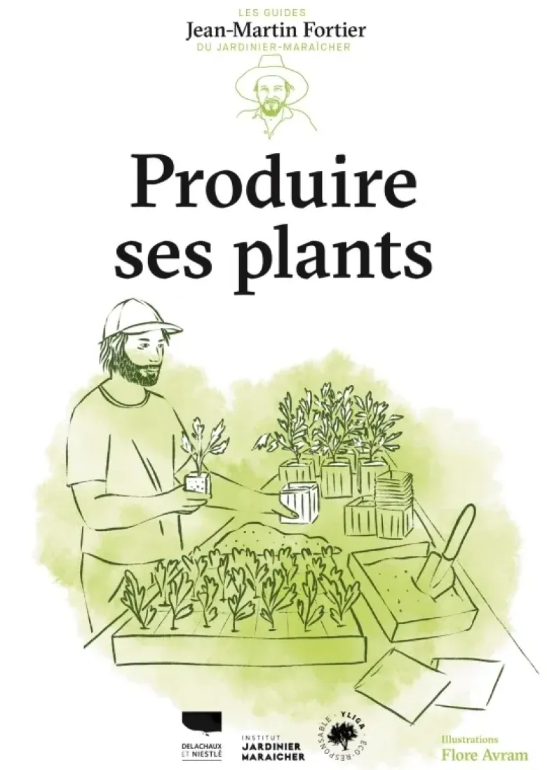 Produire ses plants