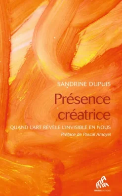 Présence créatrice