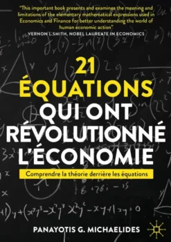 21 équations qui ont révolutionné l'économie