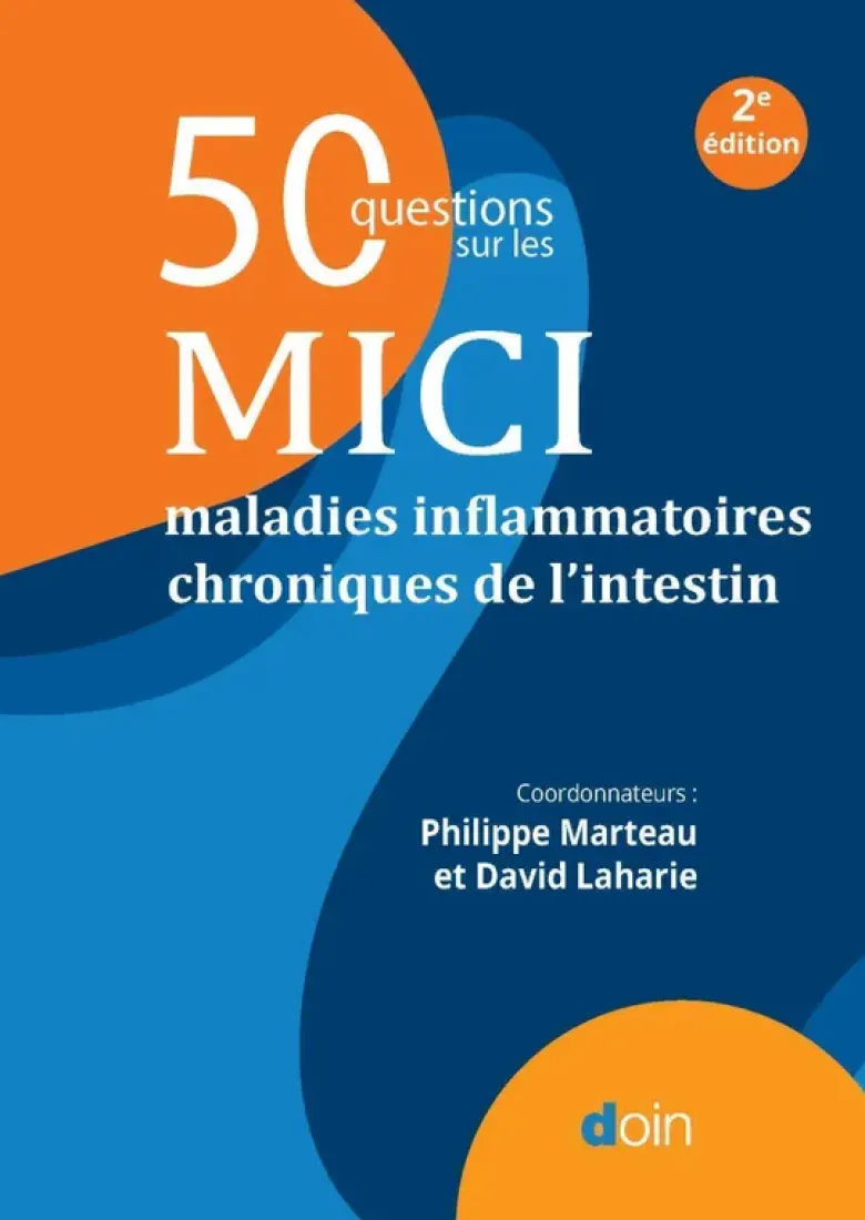 50 questions sur les MICI - maladies inflammatoires chroniques de l'intestin (2e édition)