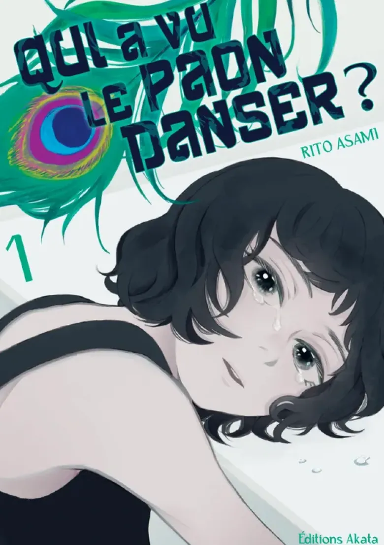 Qui a vu le paon danser ? - Tome 01