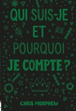 Qui suis-je et pourquoi je compte ?