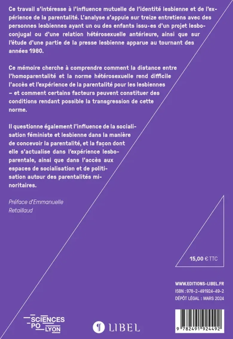 « Quitte à être mère, autant être lesbienne »