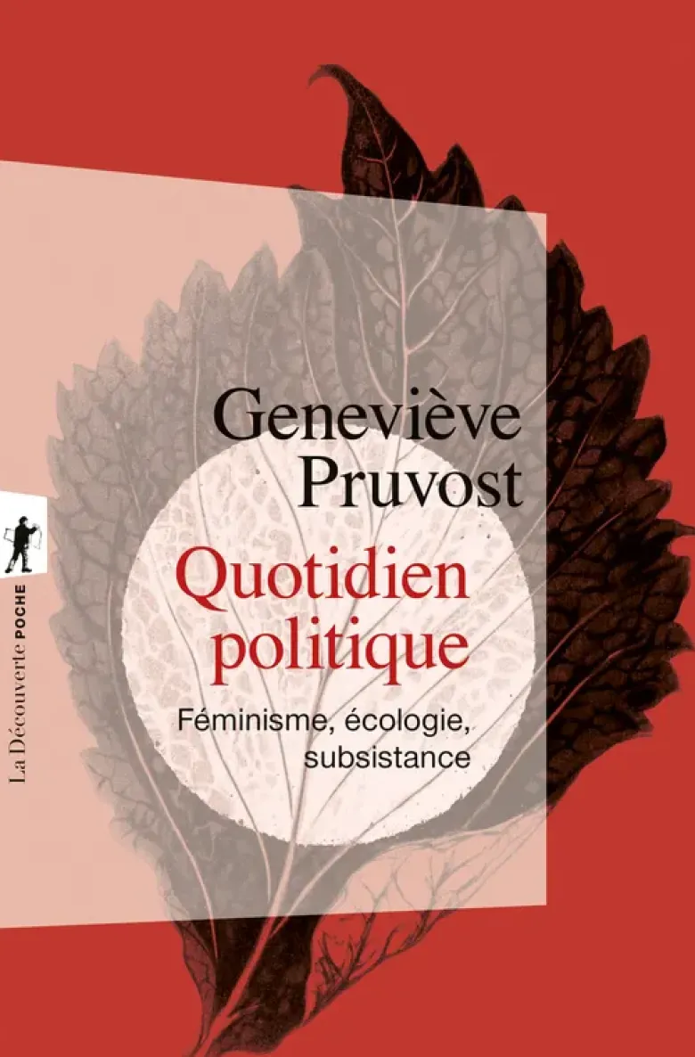 Quotidien politique - Féminisme, écologie, subsistance