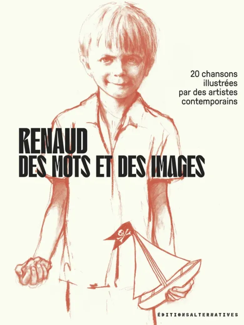 Renaud, des mots et des images