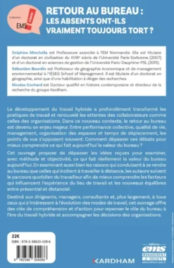 Retour au bureau : les absents ont-ils vraiment toujours tort ?