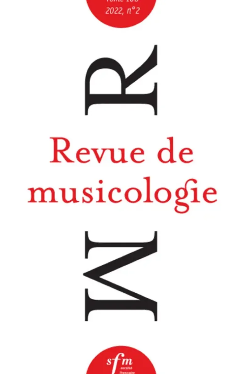 Revue de musicologie tome 108/2
