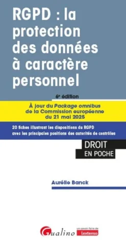 RGPD : la protection des données à caractère personnel