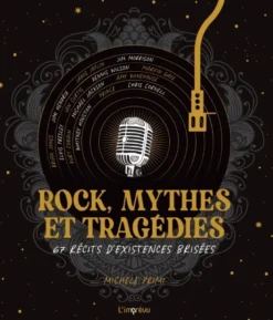 Rock, mythes et tragédies
