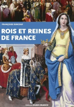 Rois et Reines de France