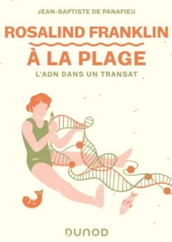 Rosalind Franklin à la plage