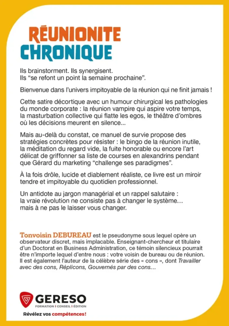 Réunionite chronique