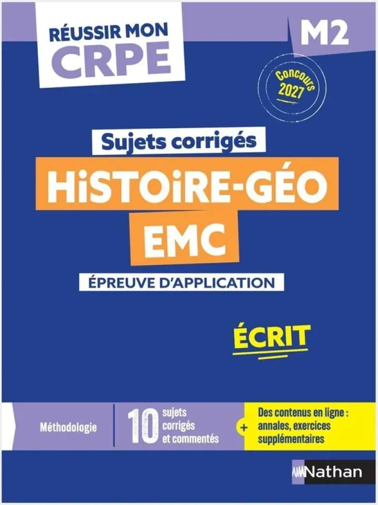 Réussir mon CRPE - Histoire Géo EMC épreuve d'application M2 écrit 2027