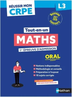 Réussir mon CRPE - Maths Admission concours L3 oral 2027-2028