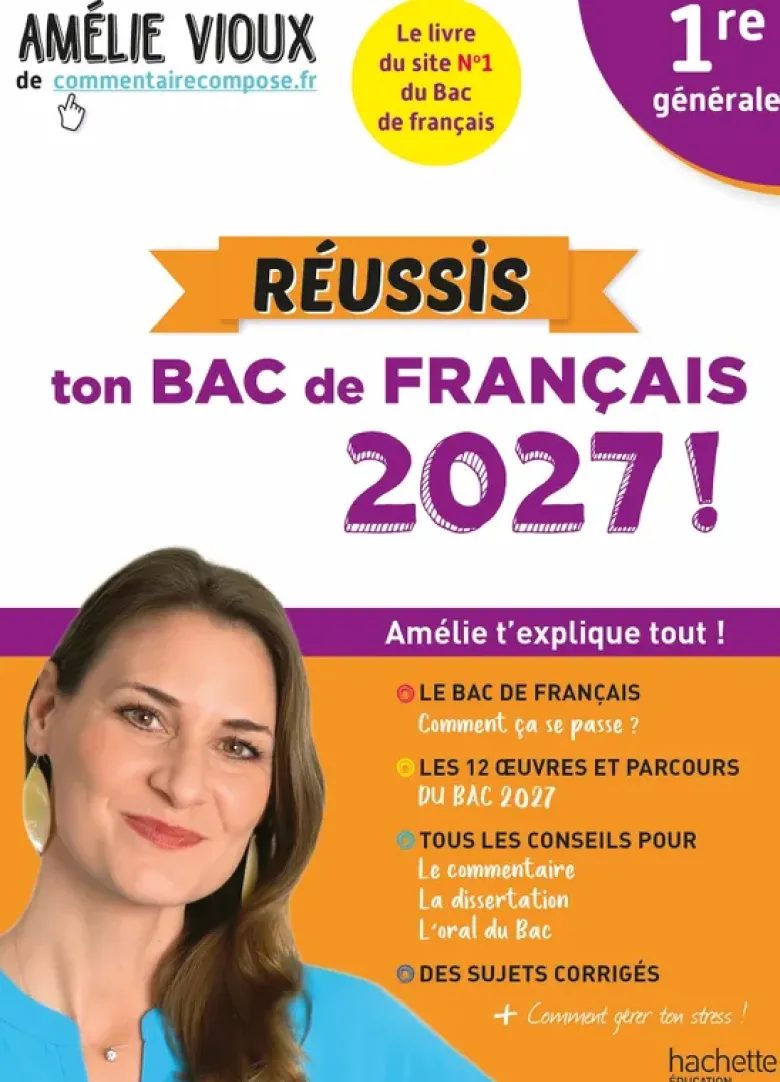 Réussis ton Bac de français 2027 avec Amélie Vioux 1re générale