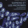 Sapiens et les microbes - Les épidémies contemporaines