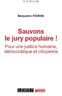 Sauvons le jury populaire !
