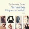 Schmattès (Fringues, en yiddish)
