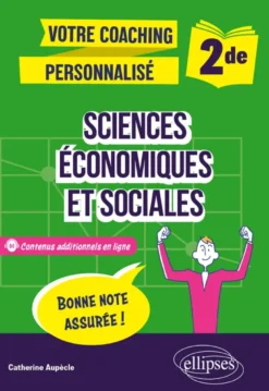 Sciences économiques et sociales. 2de