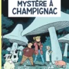 Seccotine- Tome 1 - Mystère à Champignac