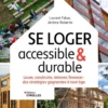Se loger accessible et durable