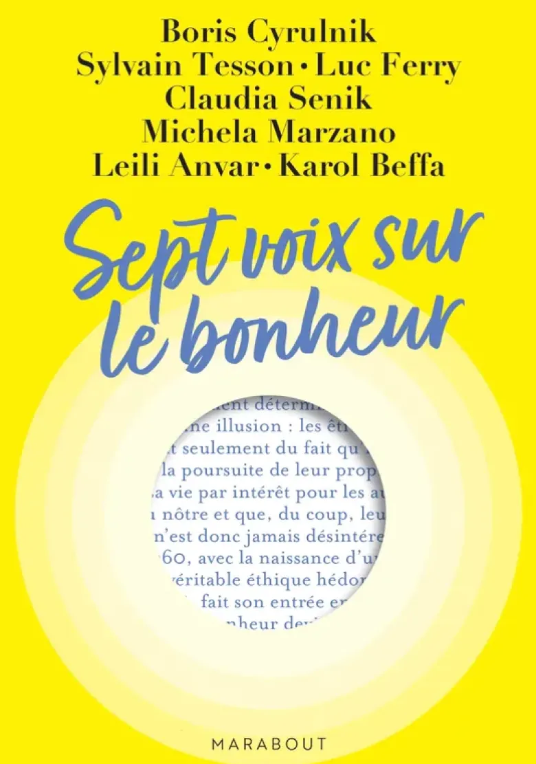 Sept voix sur le bonheur