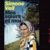 Simone Veil - Mes soeurs et moi - L'exposition