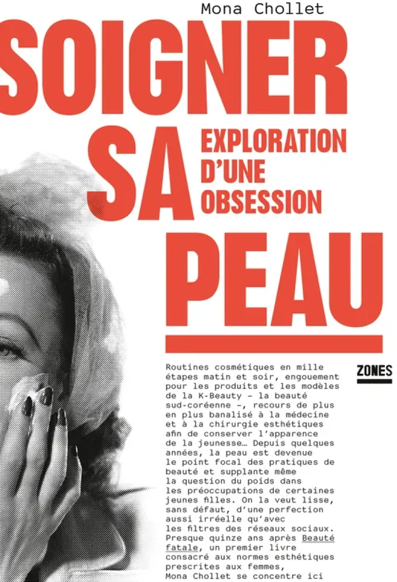 Soigner sa peau - Exploration d'une obsession