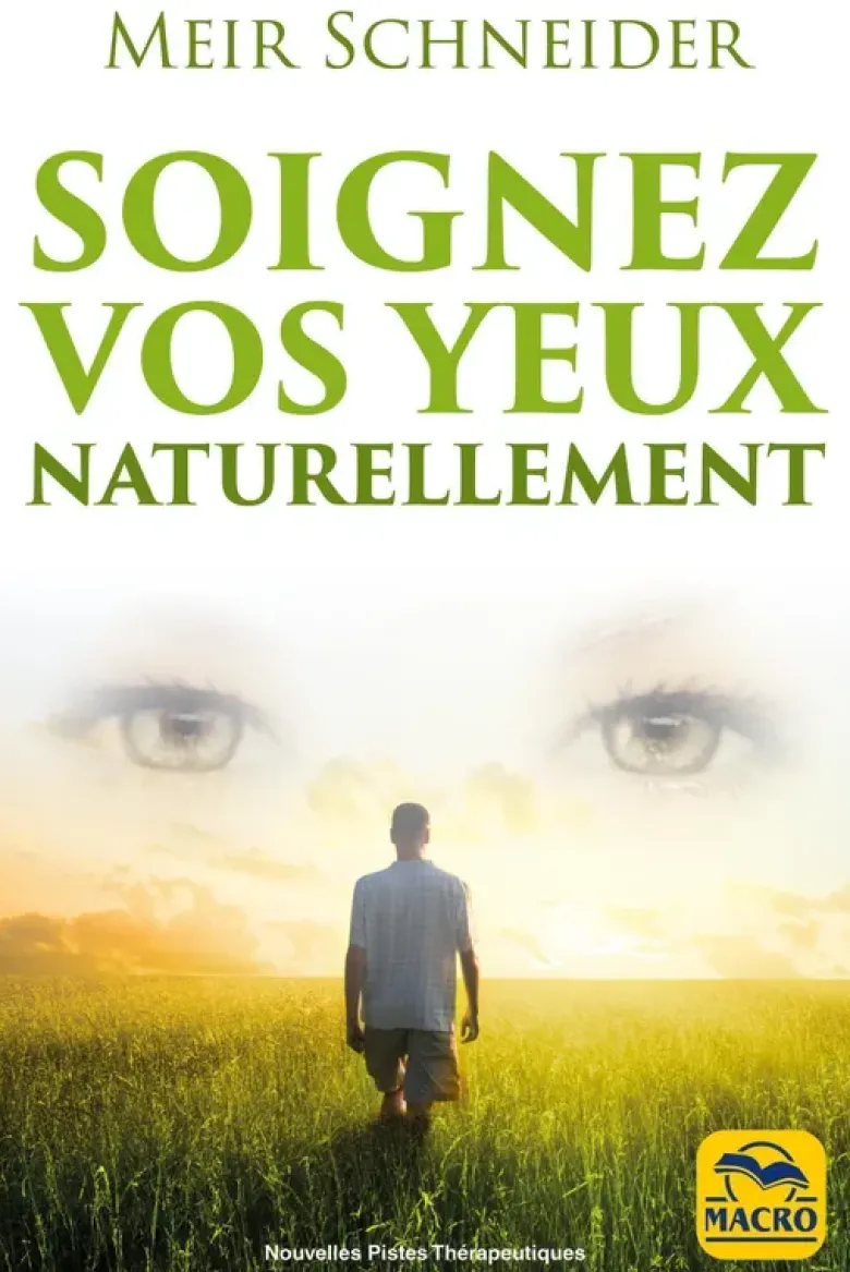Soignez vos yeux naturellement