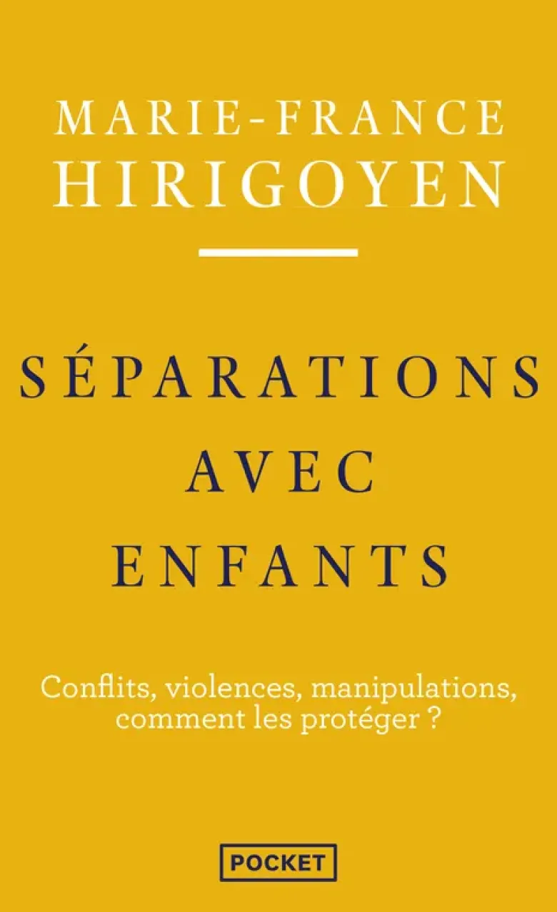 Séparations avec enfants - Conflits, violences, manipulations